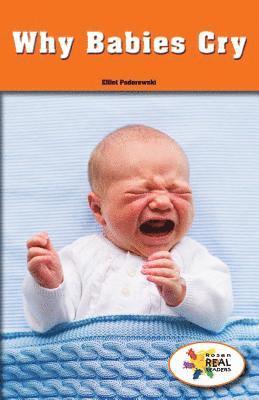 Elliot Paderewski - Why Babies Cry, Häftad