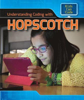Patricia Harris Ph. D. - Understanding Coding with Hopscotch, Häftad. Tillgänglighet: Lägg i varukorg