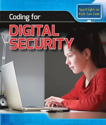Patricia Harris Ph. D. - Coding for Digital Security, Inbunden