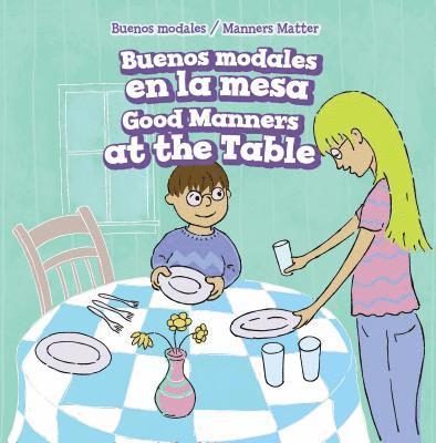 Amy Graham - Buenos Modales En La Mesa / Good Manners at the Table, Inbunden