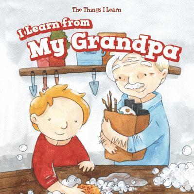 Lorraine Harrison - I Learn from My Grandpa, Inbunden