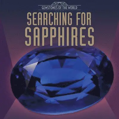 Tanya Dellaccio - Searching for Sapphires, Inbunden. Tillgänglighet: Tillfälligt slut