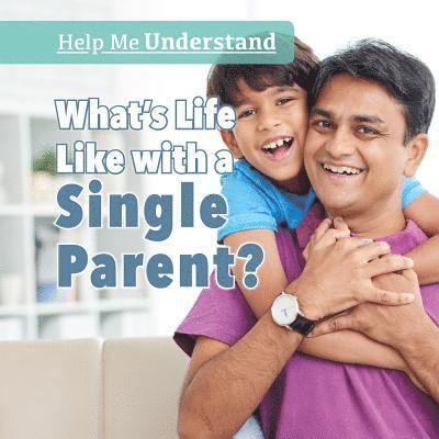 Patty Swinton - What's Life Like with a Single Parent?, Häftad