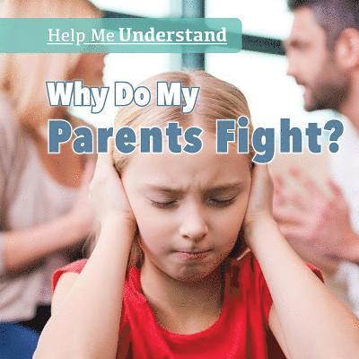 Melissa Raé Shofner - Why Do My Parents Fight?, Häftad