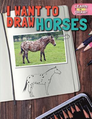 David Crossmeister - I Want to Draw Horses, Häftad. Tillgänglighet: Lägg i varukorg