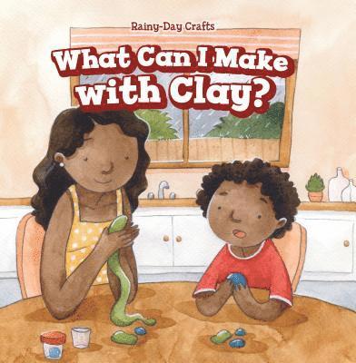 Kaylee Gilmore - What Can I Make with Clay?, Häftad