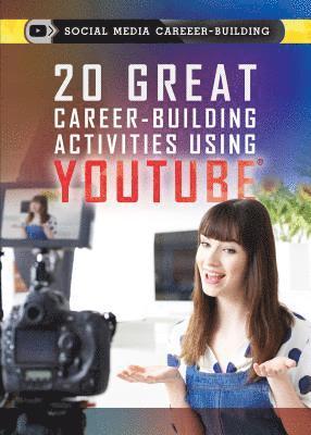 Adam Furgang - 20 Great Career-Building Activities Using Youtube, Inbunden