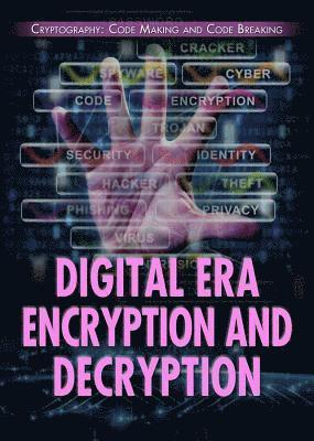 Ryan Nagelhout - Digital Era Encryption and Decryption, Inbunden