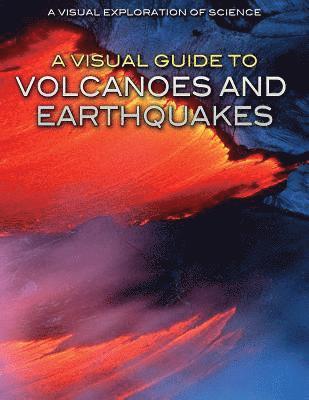 Diana Malizia - A Visual Guide to Volcanoes and Earthquakes, Häftad