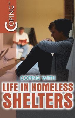 Henrietta Toth - Coping with Life in Homeless Shelters, Häftad