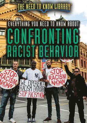 Lisa A. Crayton - Everything You Need to Know about Confronting Racist Behavior, Inbunden