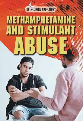 Bethany Bryan - Methamphetamine and Stimulant Abuse, Häftad