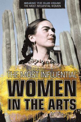 Avery Elizabeth Hurt - The Most Influential Women in the Arts, Inbunden