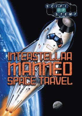 Jeri Freedman - Interstellar Manned Space Travel, Häftad