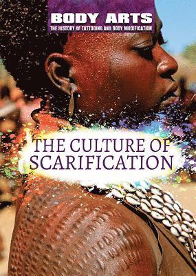 Monique Vescia - The Culture of Scarification, Häftad