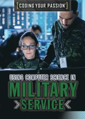 Xina M. Uhl - Using Computer Science in Military Service, Häftad. Tillgänglighet: Tillfälligt slut