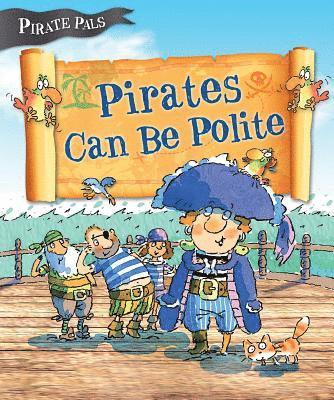 Tom Easton - Pirates Can Be Polite, Inbunden. Tillgänglighet: Tillfälligt slut