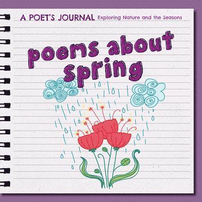 Joanne Randolph - Poems about Spring, Inbunden
