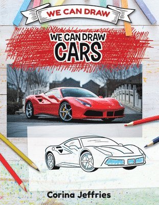 Corina Jeffries - We Can Draw Cars, Häftad
