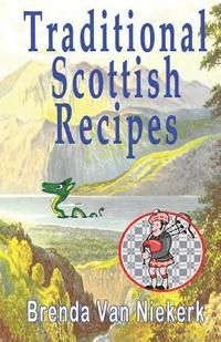 bokomslag Traditional Scottish Recipes