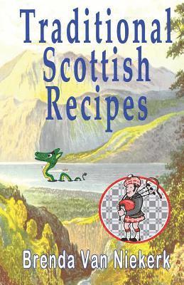 Traditional Scottish Recipes 1