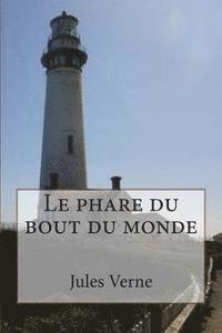 bokomslag Le phare du bout du monde