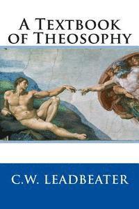 bokomslag A Textbook of Theosophy