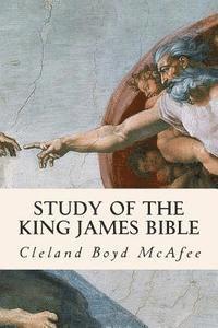 bokomslag Study of the King James Bible