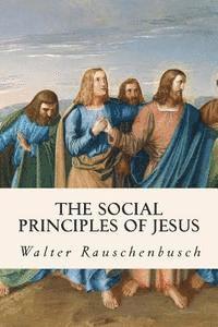 bokomslag The Social Principles of Jesus