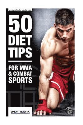 bokomslag 50 Diet Tips for MMA and Combat Sports