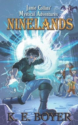 bokomslag Jamie Collins' Mystical Adventures: Ninelands