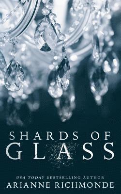 Arianne Richmonde - Shards of Glass, Häftad