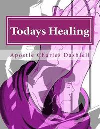 bokomslag Todays Healing