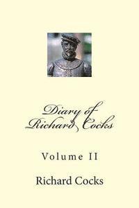 bokomslag Diary of Richard Cocks: Volume II