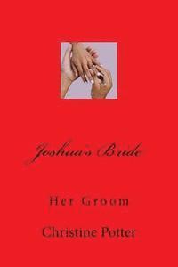 bokomslag Joshua's Bride: Her Groom