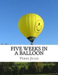 bokomslag Five Weeks in a Balloon