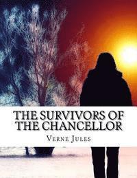 bokomslag The Survivors of the Chancellor