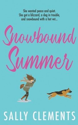 Snowbound Summer 1