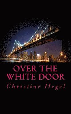 Over the white door