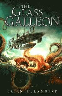 The Glass Galleon 1