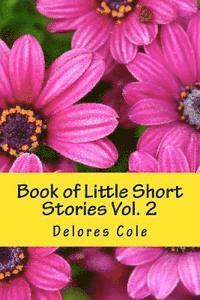 Book of Little Short Stories Vol. 2 1