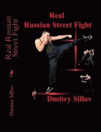 bokomslag Real Russian Street Fight