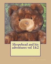 bokomslag Sleepyhead and his adventures vol 1&2
