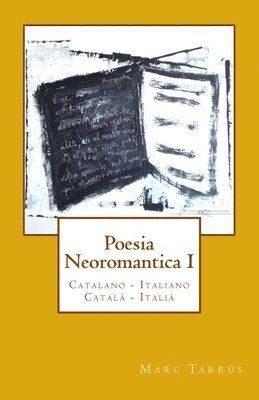 Poesia Neoromantica I. Catalano-Italiano / Català- Italià: Catalan Hunter 1