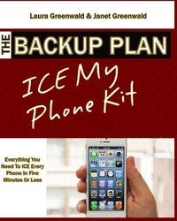 bokomslag The Backup Plan ICE My Phone Kit