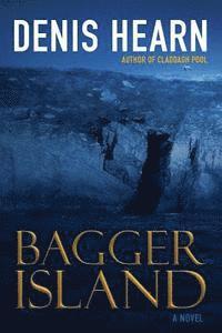 bokomslag Bagger Island: Novel