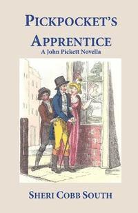 bokomslag Pickpocket's Apprentice: A John Pickett Novella