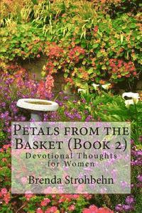 bokomslag Petals from the Basket (Book 2): Devotional Thoughts for Women