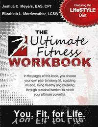 bokomslag The Ultimate Fitness Workbook: Featuring The LifeSTYLE Diet