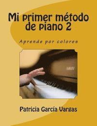 Mi primer Método de Piano 2: Aprende por colores 1